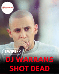 Breaking News: DJ Warras Reportedly Shot Dead in&hellip;